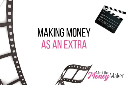 How to make money as an extra