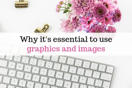 Why you need to use graphics