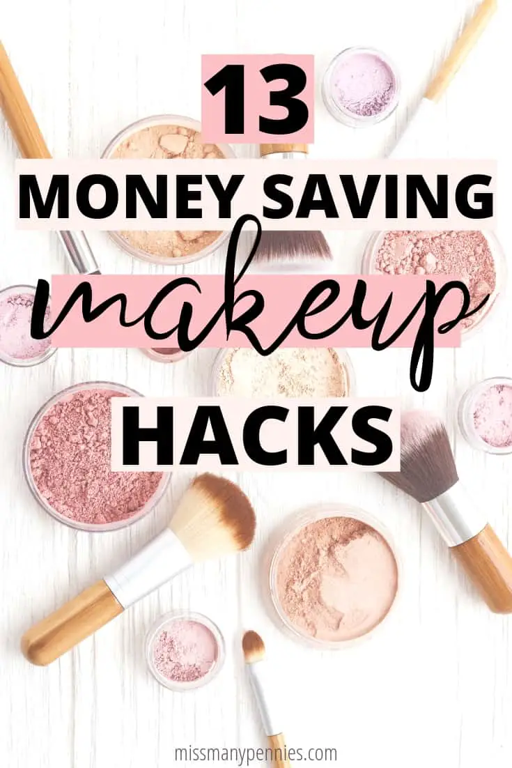 13 Money Saving Makeup Hacks