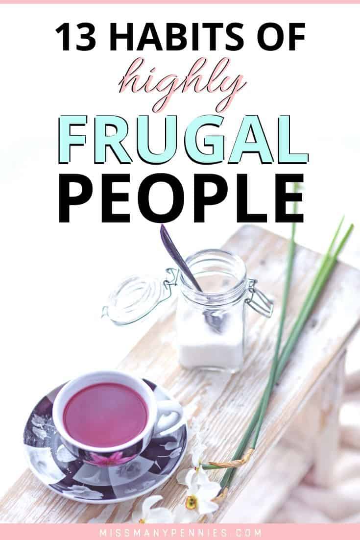 13 habits of highly frugal people