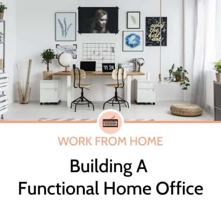 building a functional home office