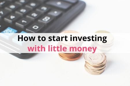 6 Easy Ways To Start Investing With Little Money