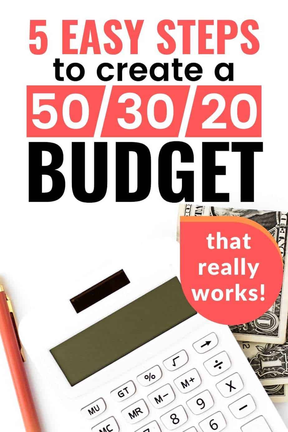 5 easy steps to create a 50 30 20 budget