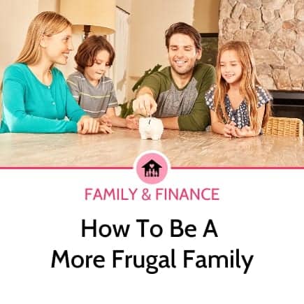 How to be a more frugal family