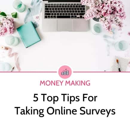 5 Top Tips For Taking Online Surveys