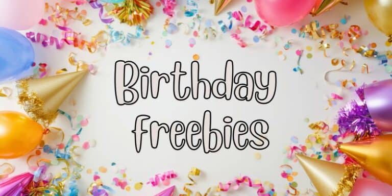 Birthday Freebies UK: Free Food, Drinks, Beauty Treats and Birthday Discounts